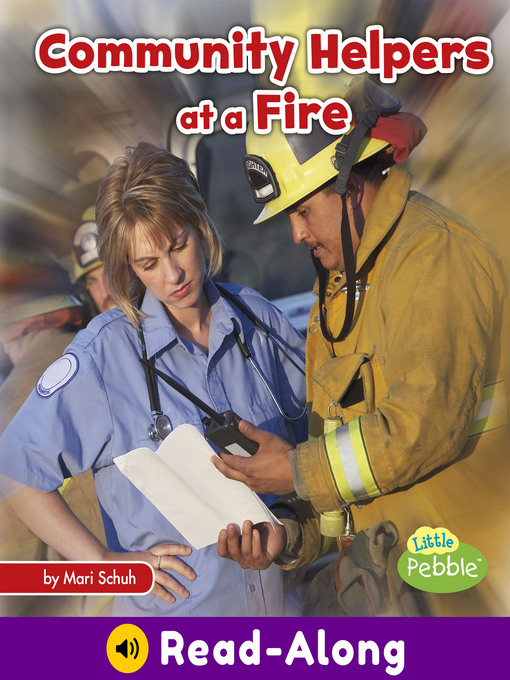 Title details for Community Helpers at a Fire by Mari Schuh - Available
